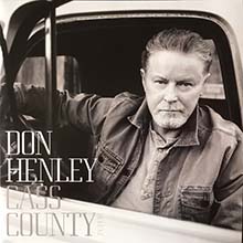 обложка сольного альбома Дона Хенли Сass County 2015